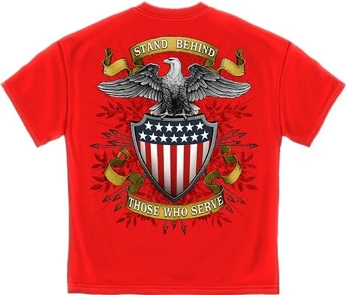 Men's Stand Behind Those Who Serve T-shirt